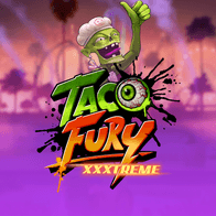 Taco Fury XXXtreme